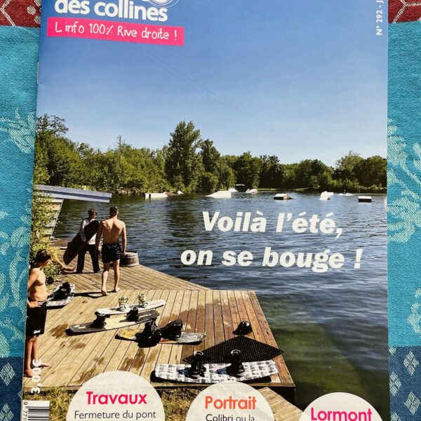 L'Echo des collines n°292 disponible au magasin - L'info 100% Rive Droite