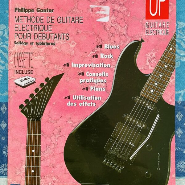 Livre Method Up, Méthode à la guitare électriques pour débutants, Philippe Ganter, ID Music