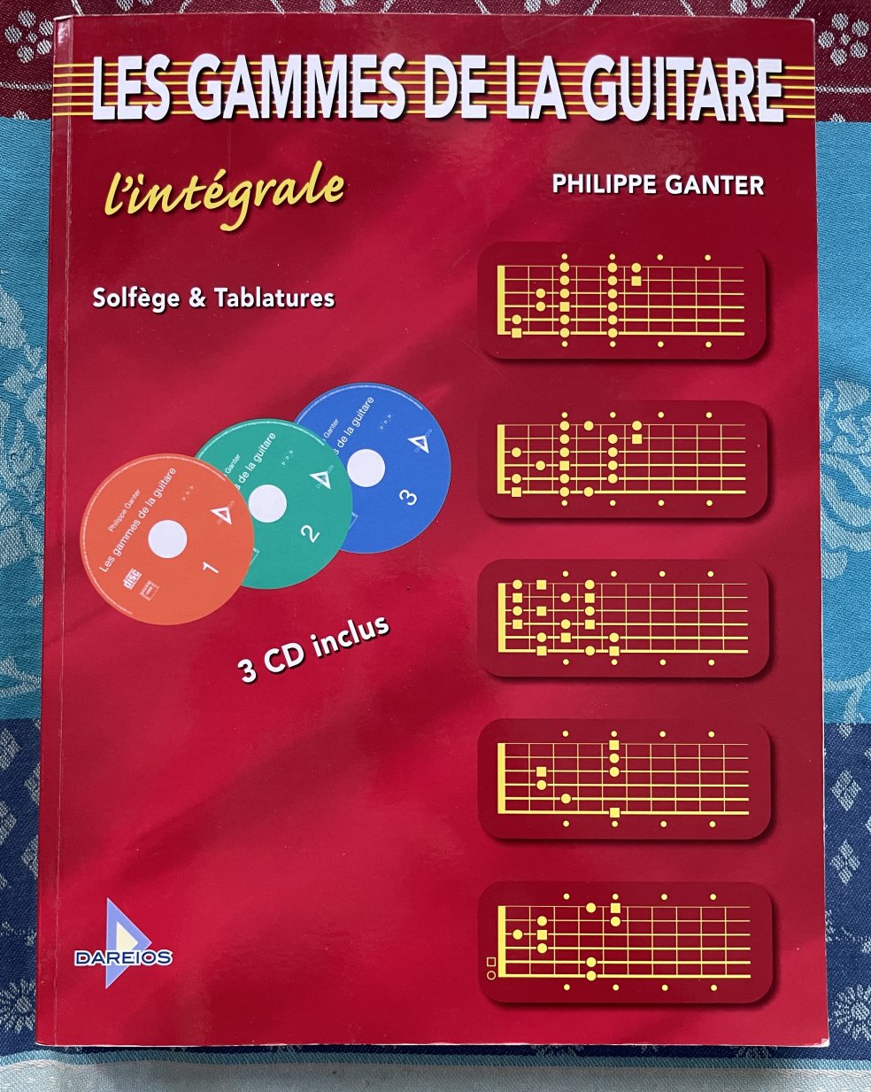 Livre Les gammes de la guitare, l’intégrale, Philippe Ganter, Dareios