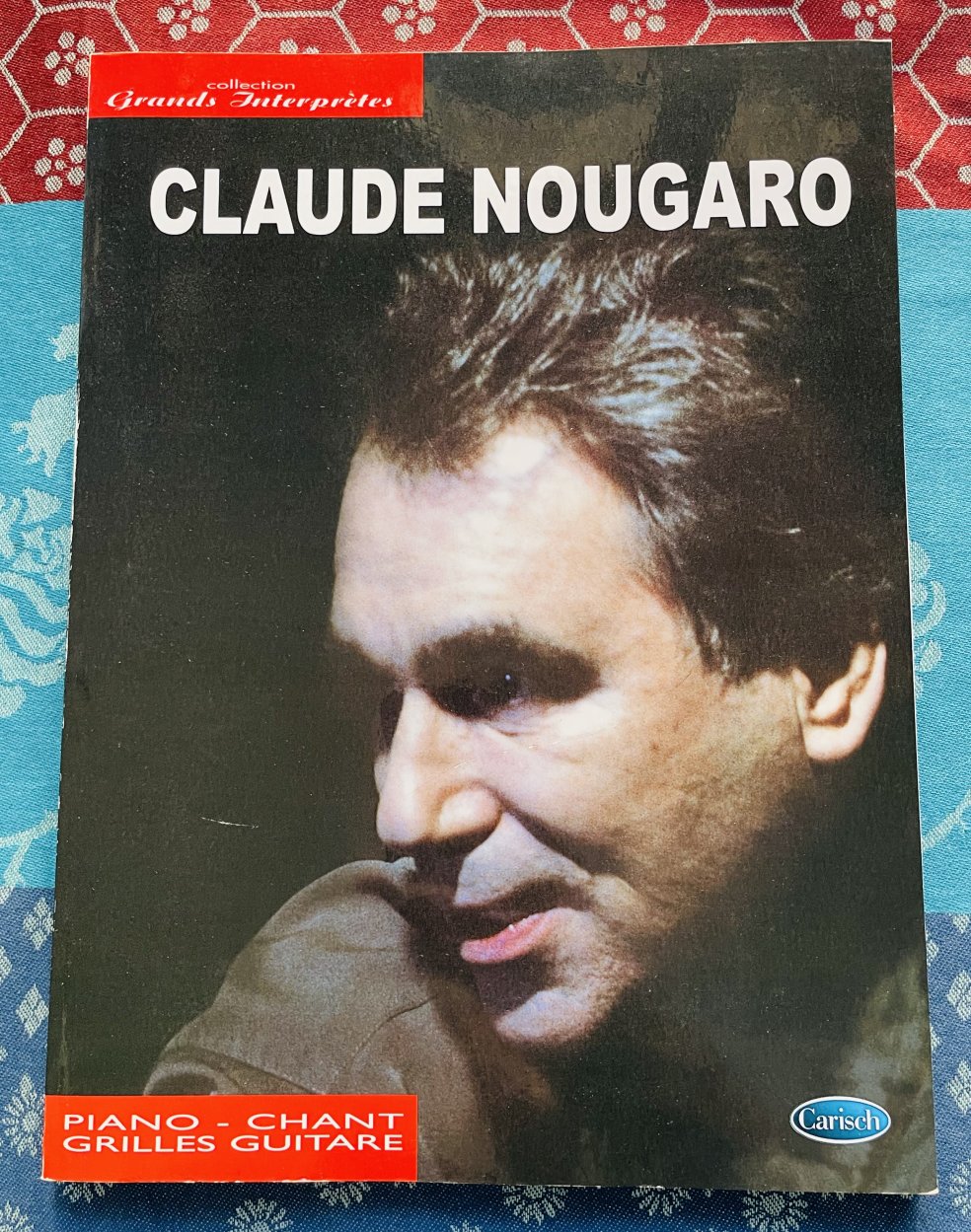 Beau livre piano chant grille guitare de Claude Nougaro, Carish