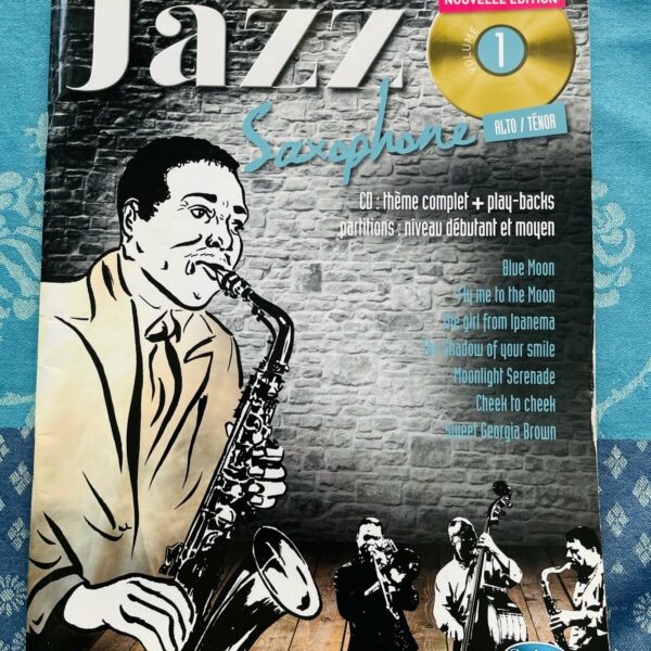 Livre partition pour saxophone alto Les Tubes Jazz, volume 01, CD, Carish